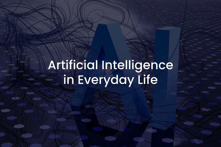 AI for everyday AI for everyday