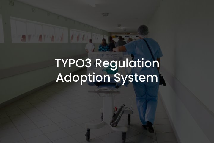 TYPO3 Regulation Adoption System