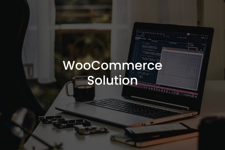 WooCommerce Solution