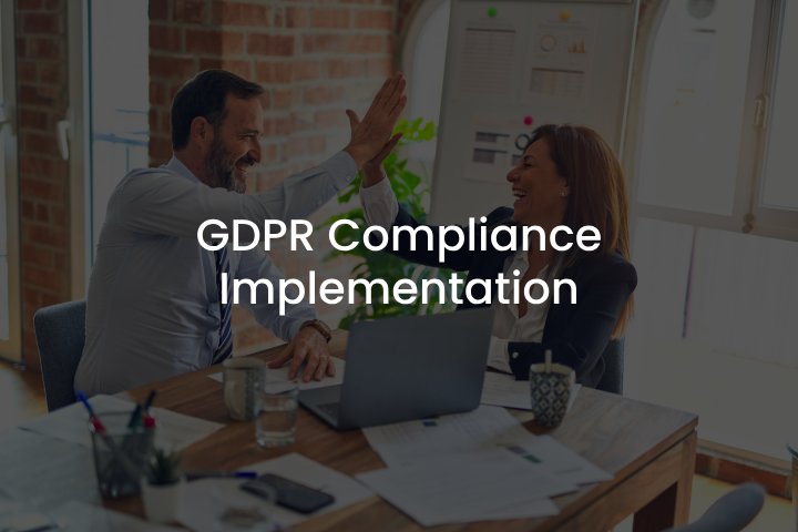 GDPR Compliance Implementation