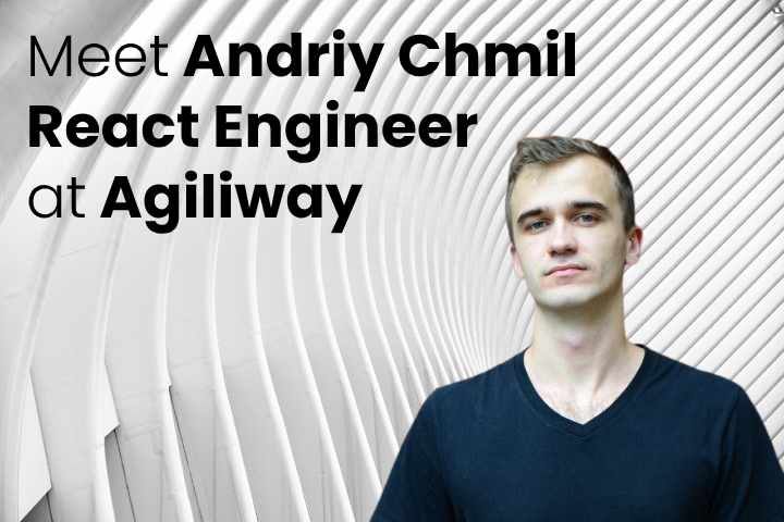 Andrii Chmil Agiliway