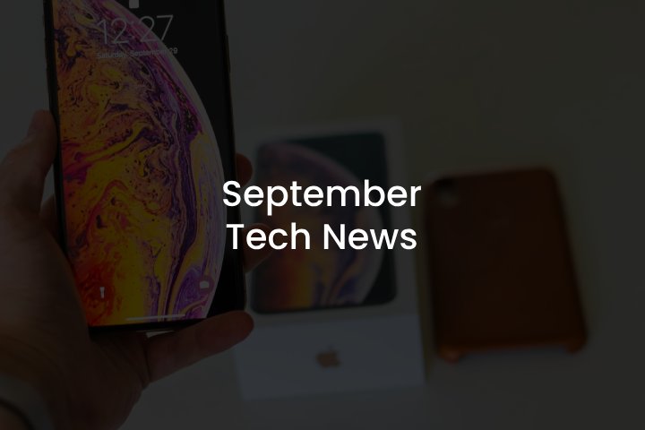 September tech news